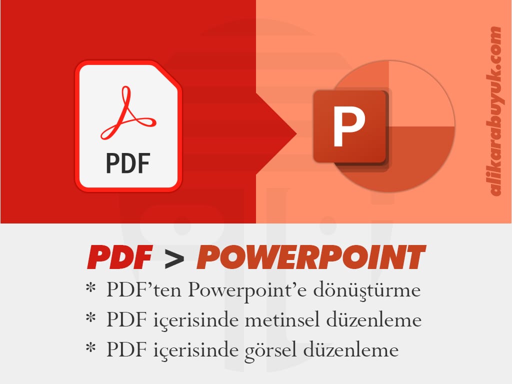 PDF Dosyalarında Düzenleme 3 PDF Dosyasını Powerpoint Dosyanıza Çevirme ve Düzenleme