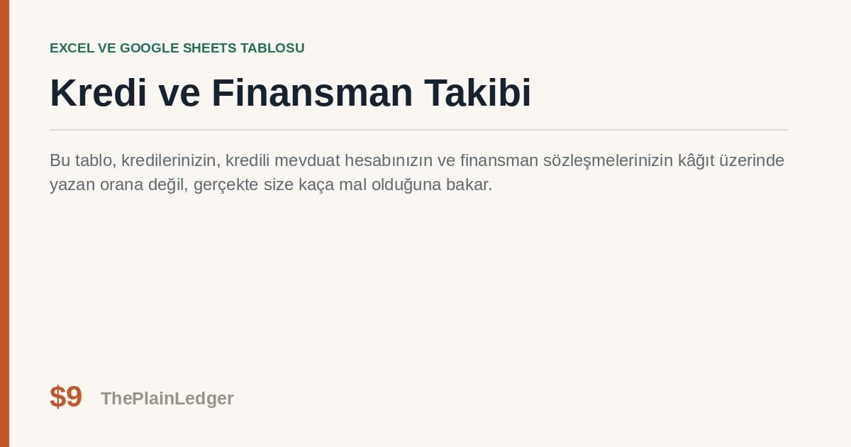 Kredi ve Finansman Takibi Tablosu — Excel ve Google Sheets tablosu önizlemesi