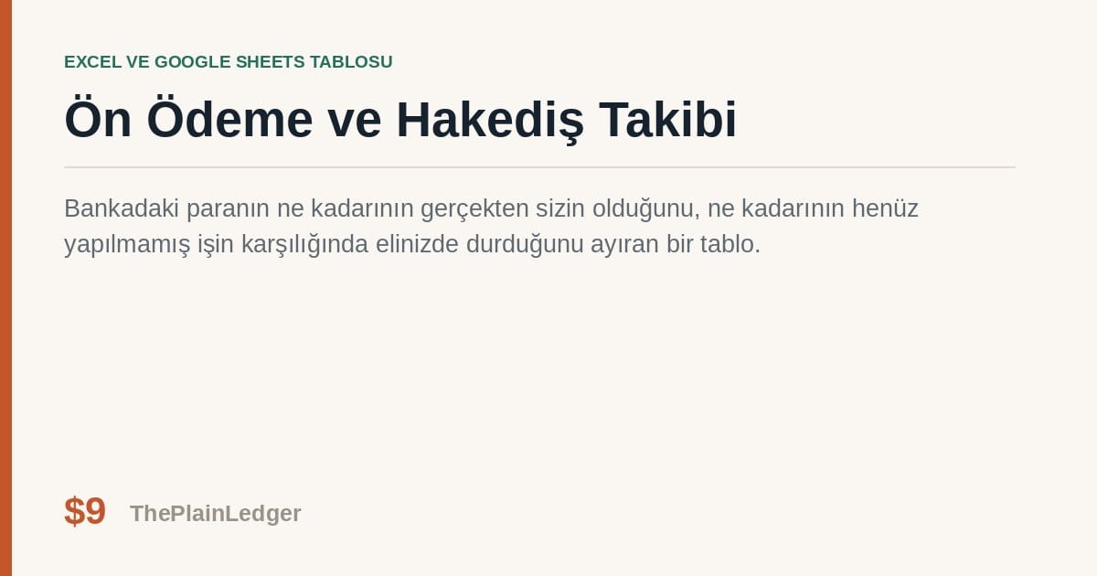 Ön Ödeme ve Hakediş Takibi Tablosu — Excel ve Google Sheets tablosu önizlemesi
