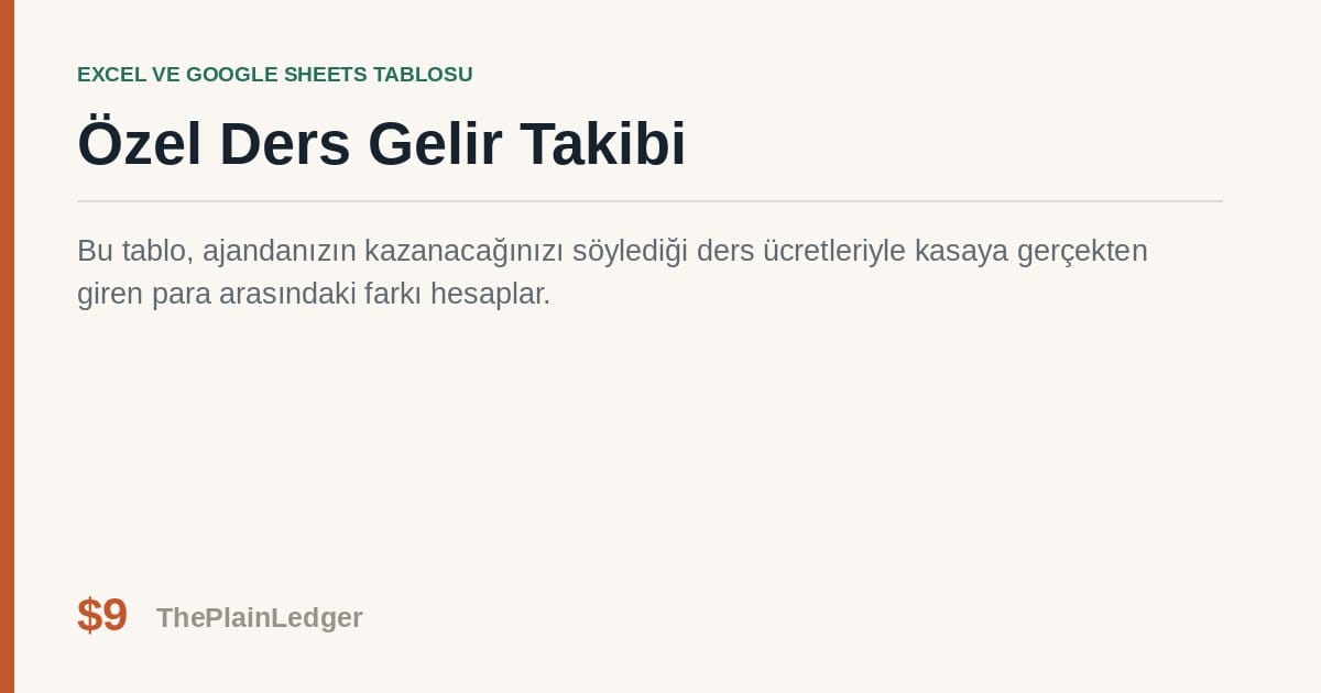 Özel Ders Gelir Takibi Tablosu — Excel ve Google Sheets tablosu önizlemesi