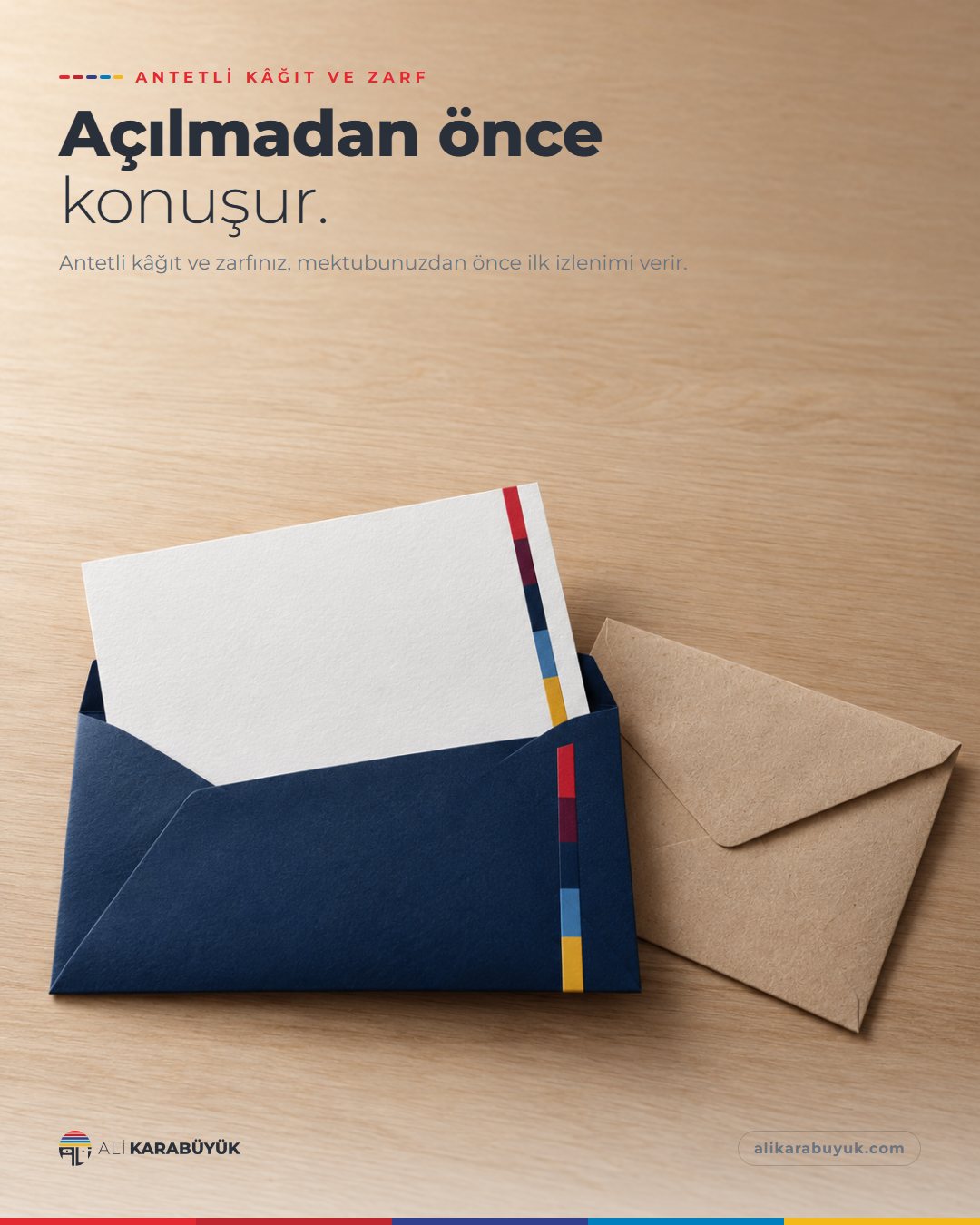 Kurumsal Kimlik, Baskı ve Belge Sosyal Medya Tasarımları 11 Antetli Kâğıt ve Zarf sosyal medya tasarımı: Lacivert, logolu bir zarf ve yanında sıradan kraft bir zarf, "Açılmadan önce konuşur." başlığı