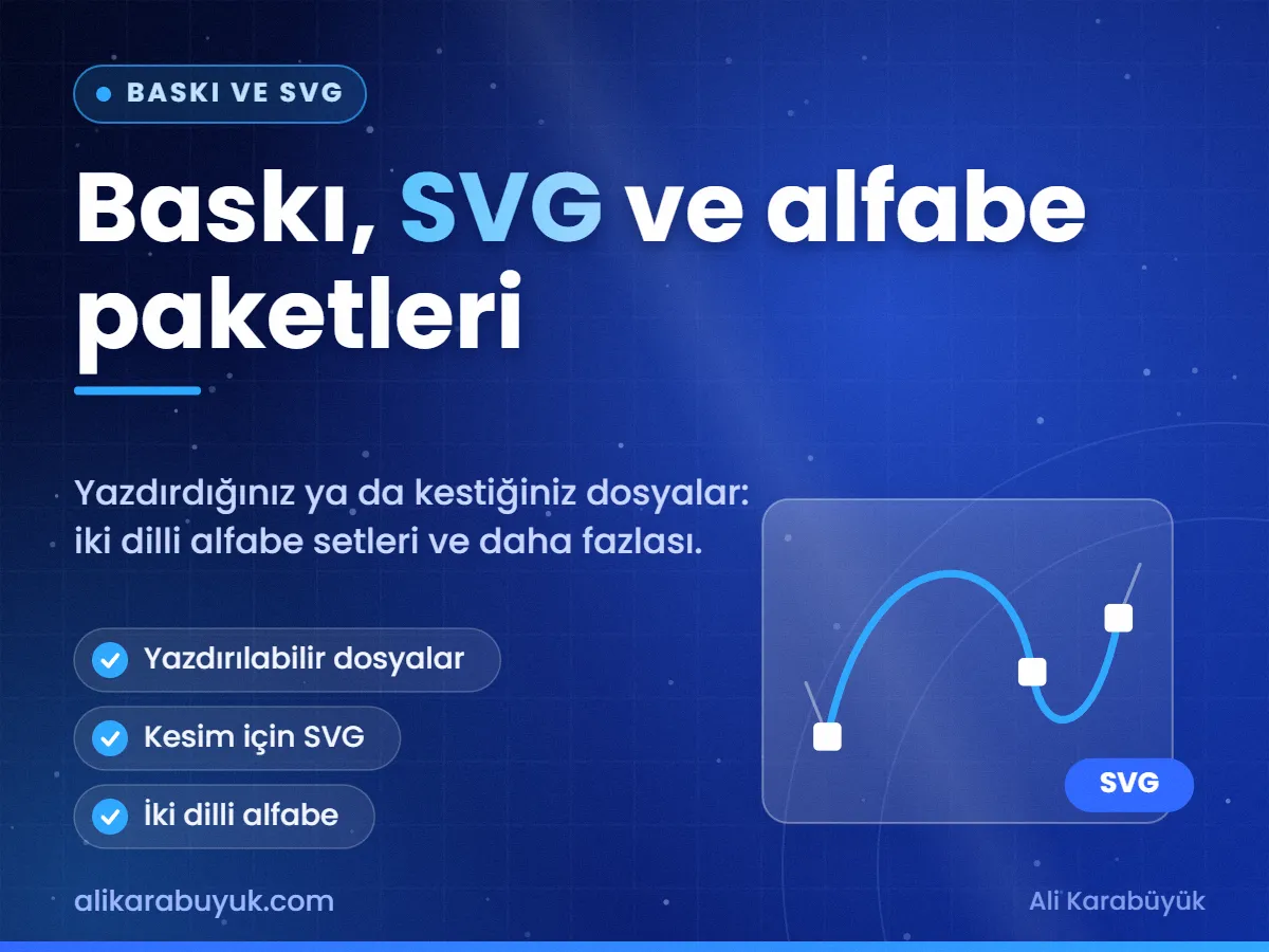 Baskı, SVG ve alfabe paketleri — Baskı ve SVG