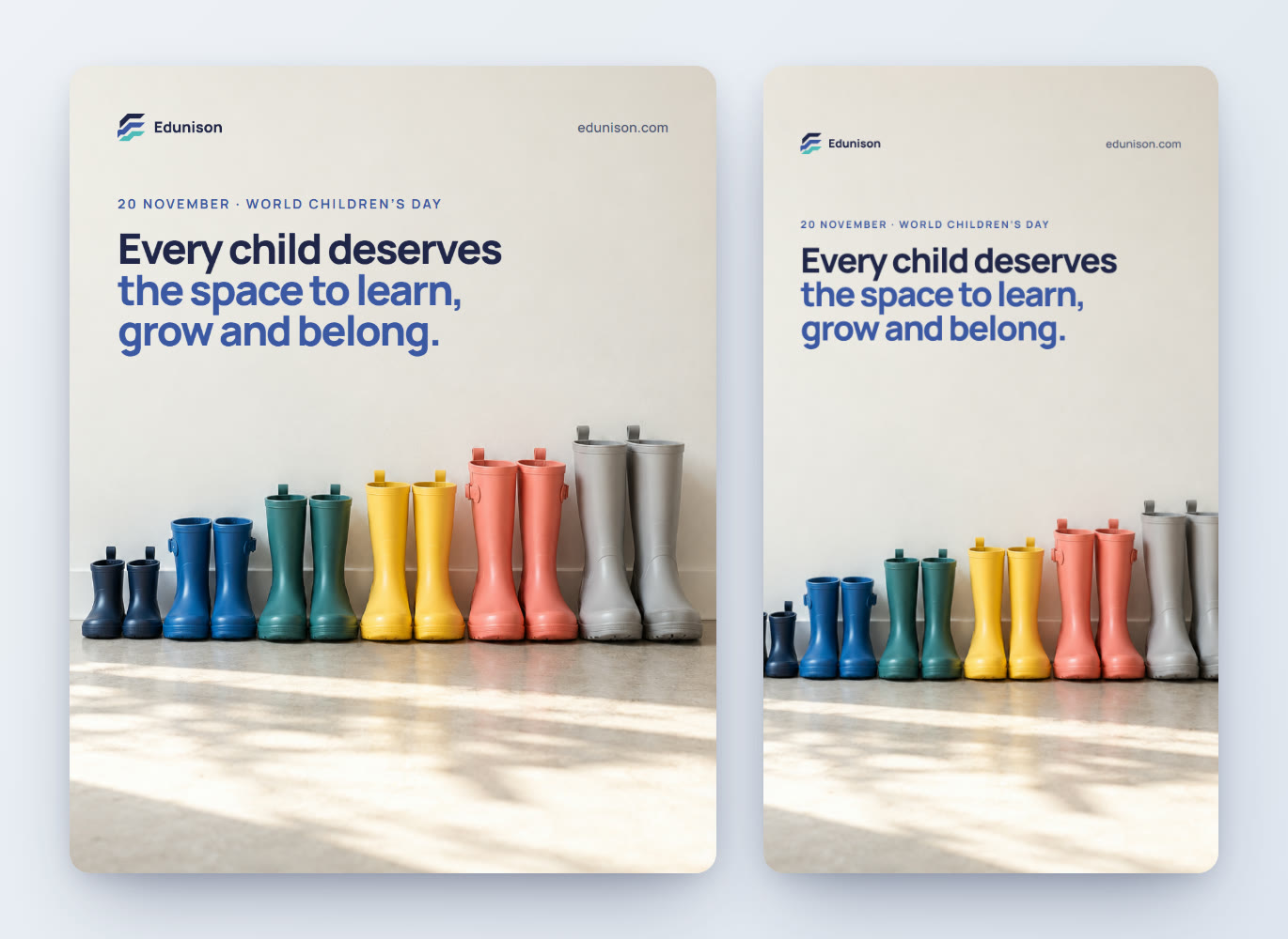 Dünya Çocuk Günü sosyal medya tasarımı sunumu: gönderi ve hikâye ölçüsünde "Every child deserves the space to learn, grow and belong." tasarımları yan yana