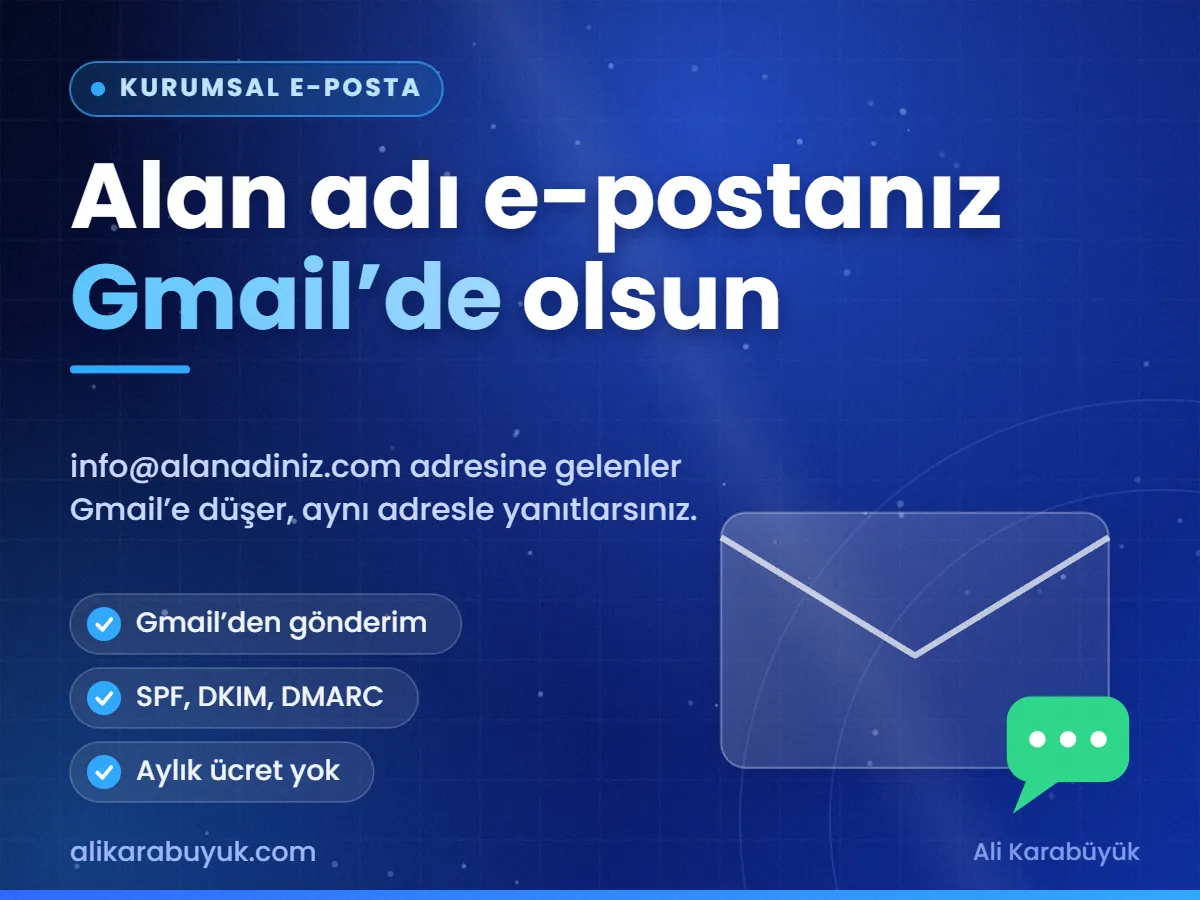 Alan adı e-postanız Gmail’de olsun — Kurumsal E-posta