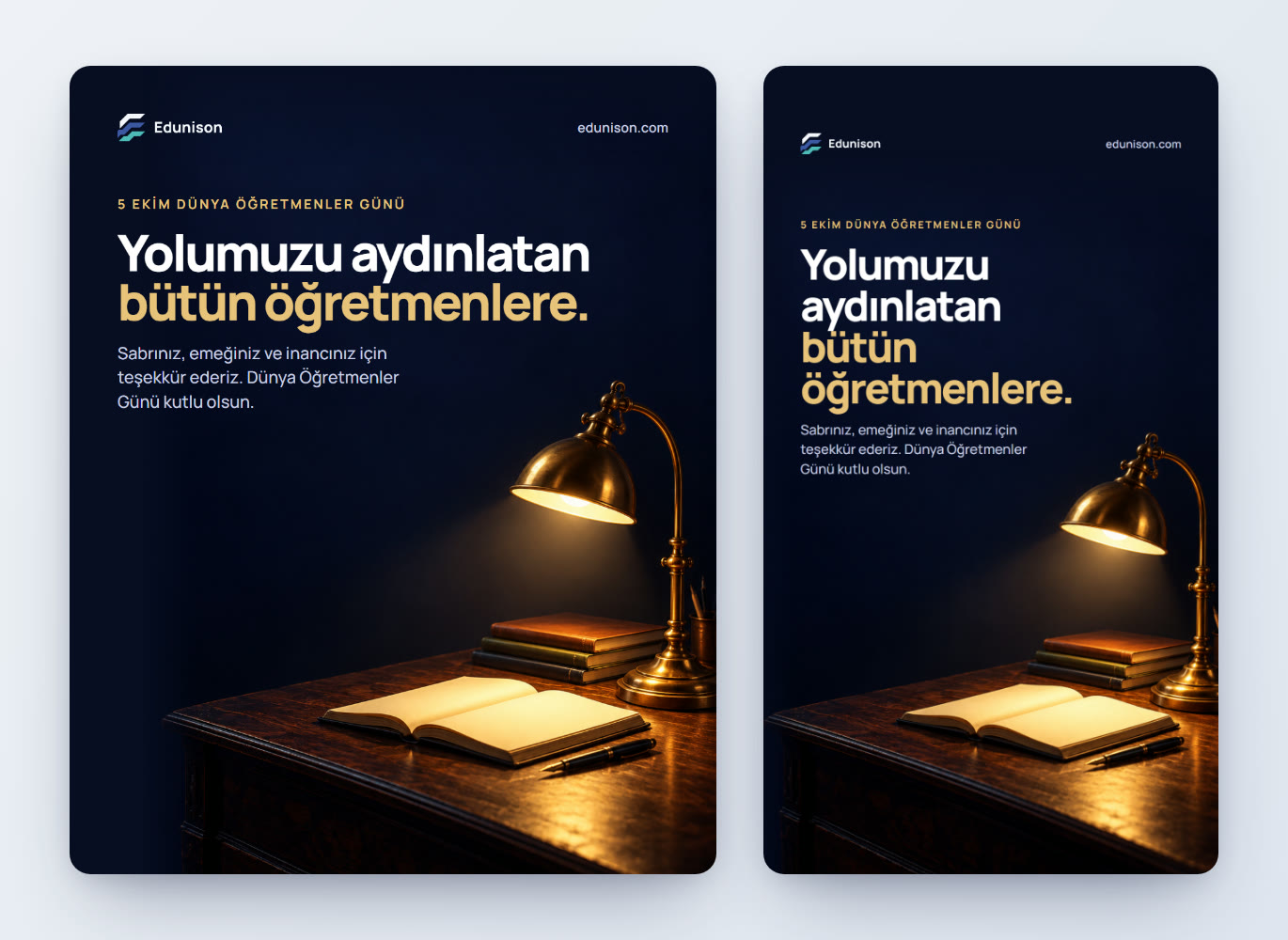 Öğretmenler Günü sosyal medya tasarımı sunumu: gönderi ve hikâye ölçüsünde "Yolumuzu aydınlatan bütün öğretmenlere." tasarımları yan yana