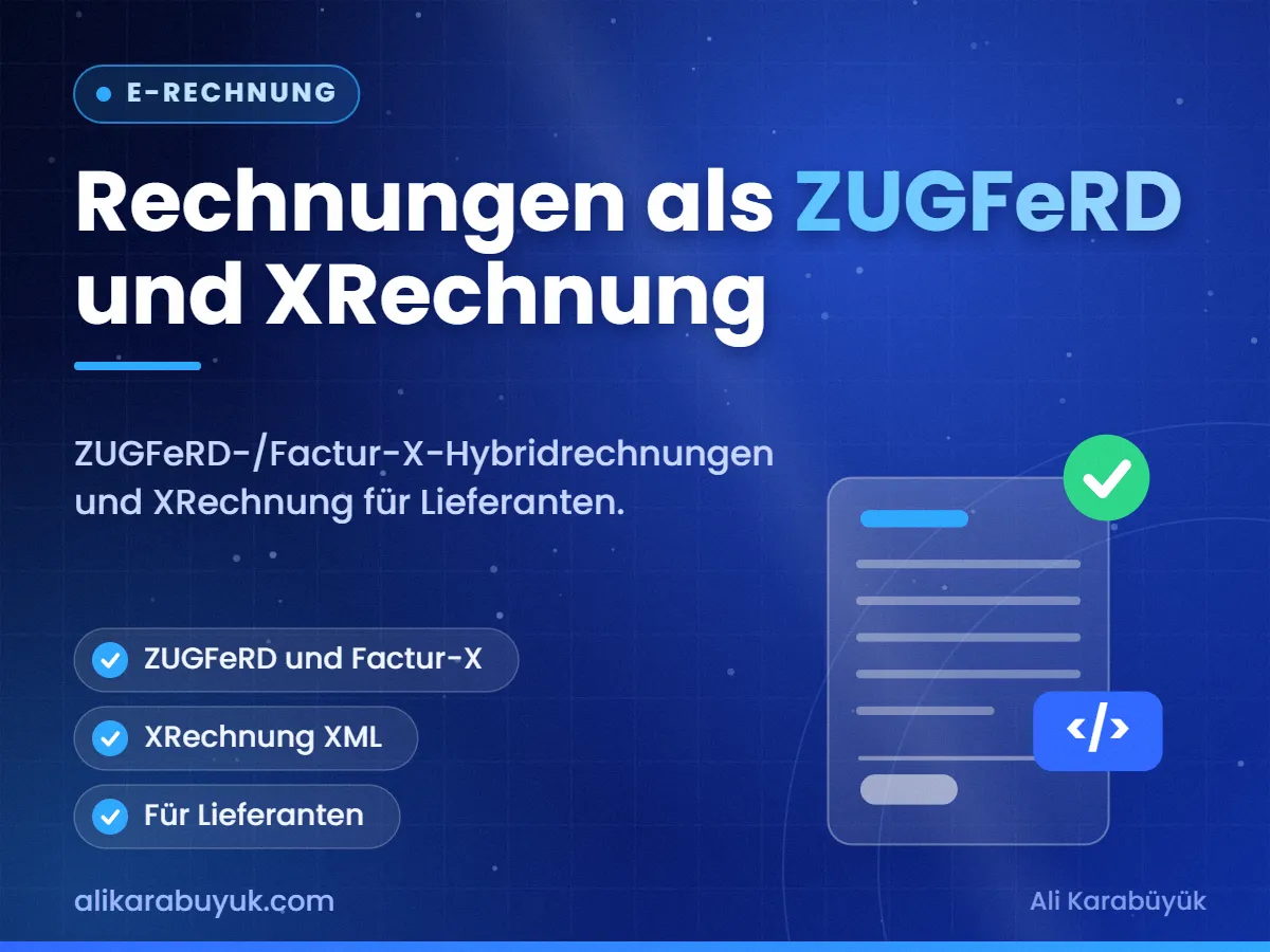 Rechnungen als ZUGFeRD und XRechnung — E-Rechnung