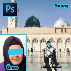 Photoshop'ta başka mekana montaj 5 Mekke Medine Photoshop